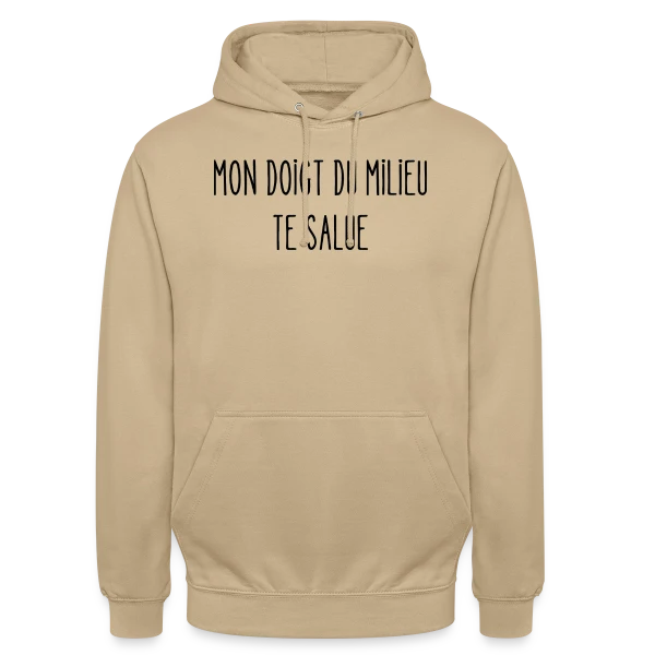 Mon Doigt du Milieu Te Salue sur Sweat-shirt à capuche unisexe