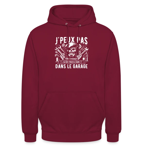 J'peux pas J'ai Garage | T-Shirt Humour Mécanicien Auto sur Sweat-shirt à capuche unisexe
