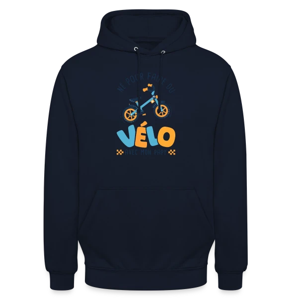 "Né pour le Vélo avec Papy" sur Sweat-shirt à capuche unisexe