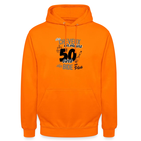 50 Ans : Cheveux en Moins, Bide en Plus sur Sweat-shirt à capuche unisexe