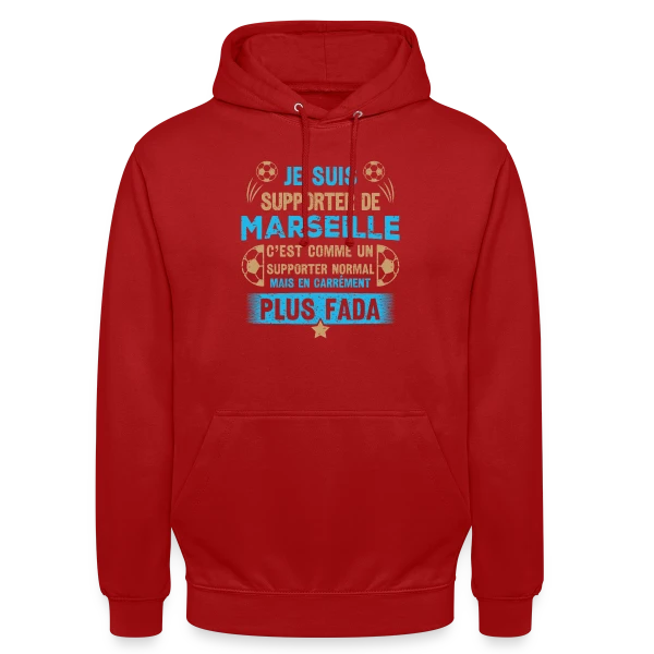 Supporter Marseillais Plus Fada sur Sweat-shirt à capuche unisexe