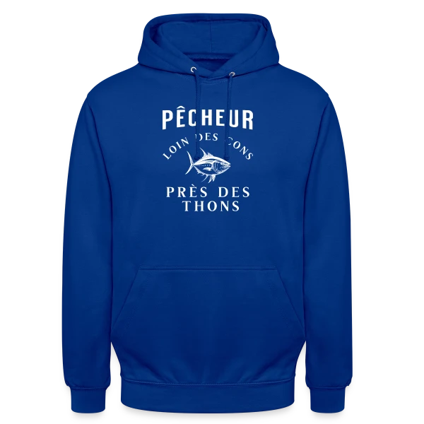 Pêcheur Loin Des Cons Près Des Thons - Humour sur Sweat-shirt à capuche unisexe
