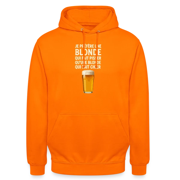 Je Préfère Une Blonde : Humour de Bistrot & Bière sur Sweat-shirt à capuche unisexe