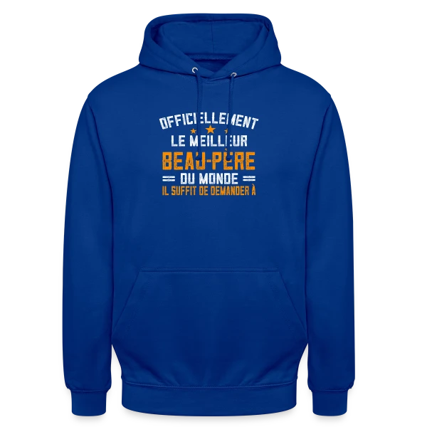 Beau-Père : T-shirt Personnalisé pour un Super Beau-Père sur Sweat-shirt à capuche unisexe