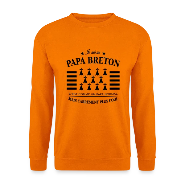 Papa Breton Authentique sur Sweat-shirt Unisexe