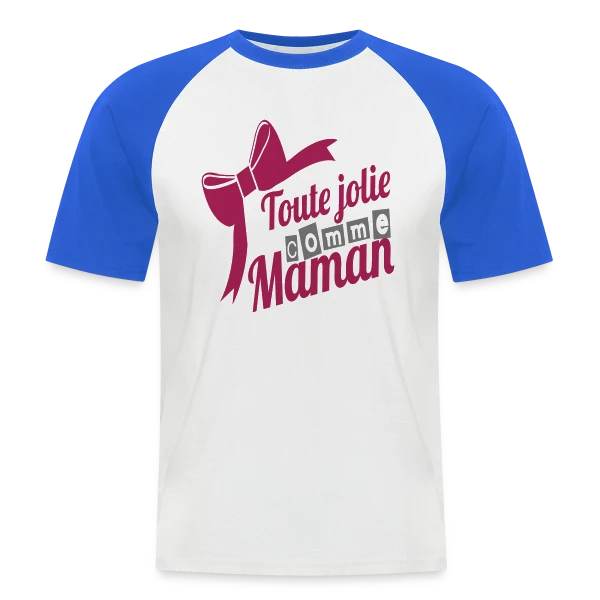 Aussi Jolie Que Maman sur T-shirt baseball manches courtes Homme