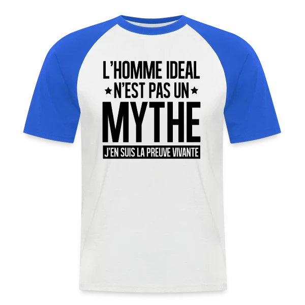 Homme Idéal : Le Mythe Rendu Réel sur T-shirt baseball manches courtes Homme