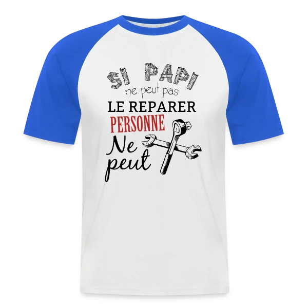 Papi Bricoleur - L'Expert des Réparations sur T-shirt baseball manches courtes Homme