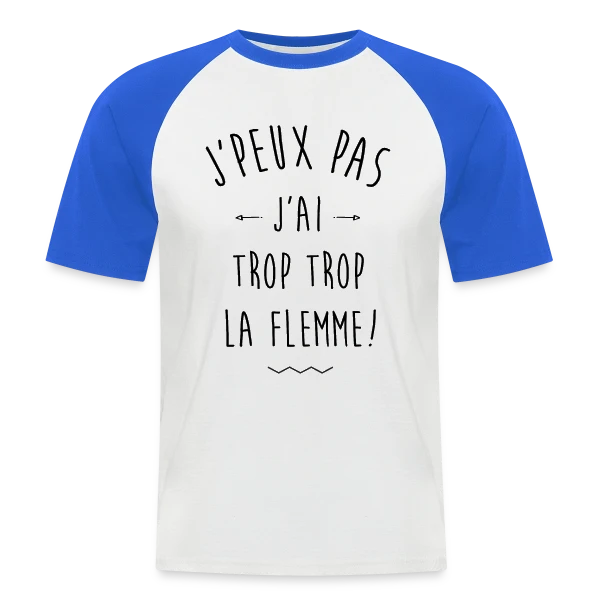 La Flemme Extrême : Vraiment Trop ! sur T-shirt baseball manches courtes Homme