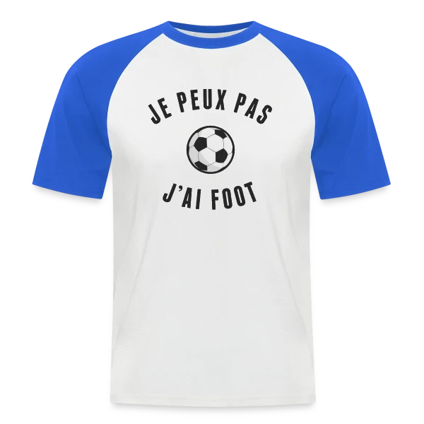 "Je Peux Pas, J'ai Foot" - L'Excuse Parfaite sur T-shirt baseball manches courtes Homme