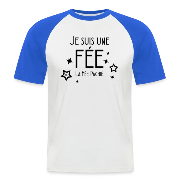 Révèle la Fée en Toi sur T-shirt baseball manches courtes Homme