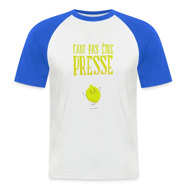 Pas Pressé : L'Art de Prendre Son Temps sur T-shirt baseball manches courtes Homme