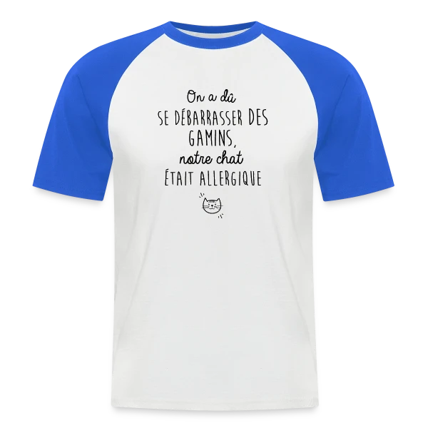 Humour : Mon Chat Est Allergique sur T-shirt baseball manches courtes Homme