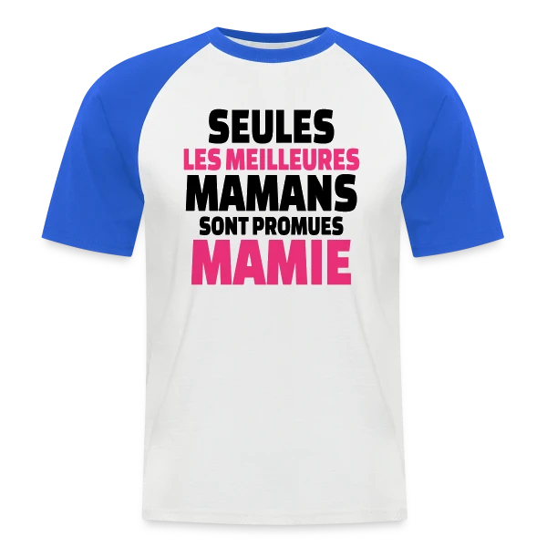 Maman Promue Mamie sur T-shirt baseball manches courtes Homme