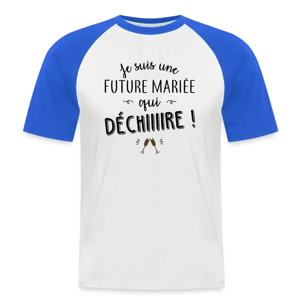 Future Mariée Qui Dépote sur T-shirt baseball manches courtes Homme