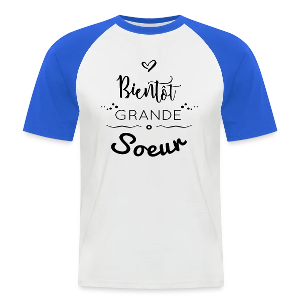 Bientôt Grande Sœur sur T-shirt baseball manches courtes Homme