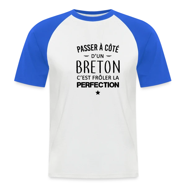 Frôler la Perfection : L'Humour Breton sur T-shirt baseball manches courtes Homme