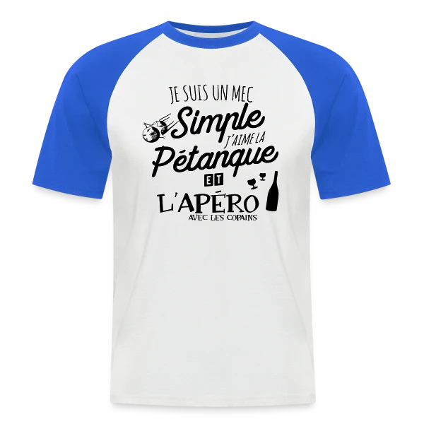 Pétanque & Apéro : L'Équipe Gagnante sur T-shirt baseball manches courtes Homme