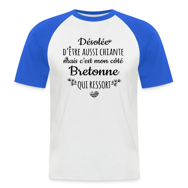 Mon Côté Bretonne : Fierté et Caractère Bien Trempé sur T-shirt baseball manches courtes Homme