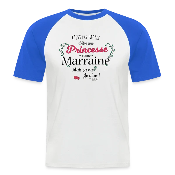 'Ma Marraine, Ma Princesse' - Cadeau Affectueux sur T-shirt baseball manches courtes Homme