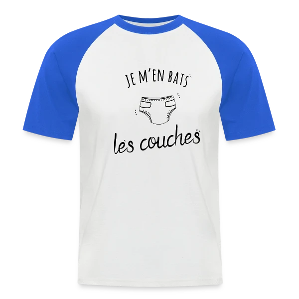 Humour "Je M'en Bats Les Couches" - Idée Cadeau Drôle sur T-shirt baseball manches courtes Homme