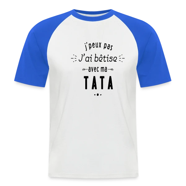 Bêtises avec ma Tata sur T-shirt baseball manches courtes Homme