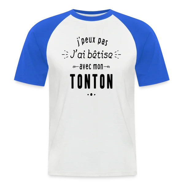 Complice de Bêtises avec Tonton sur T-shirt baseball manches courtes Homme