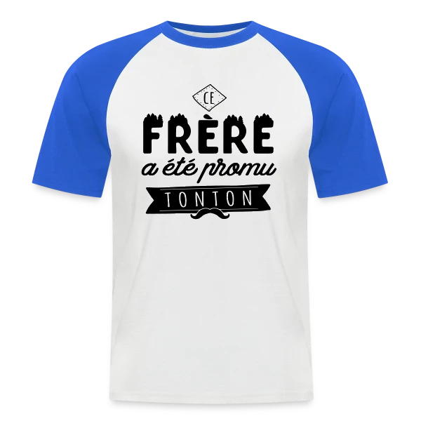 'Promu Tonton' : Le Cadeau Idéal pour Votre Frère sur T-shirt baseball manches courtes Homme