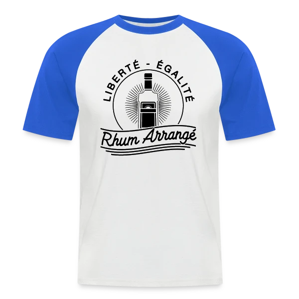 Liberté, Égalité, Rhum Arrangé : Le T-Shirt Fun sur T-shirt baseball manches courtes Homme