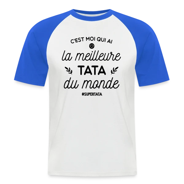 Meilleure Tata du Monde - Cadeau Original sur T-shirt baseball manches courtes Homme