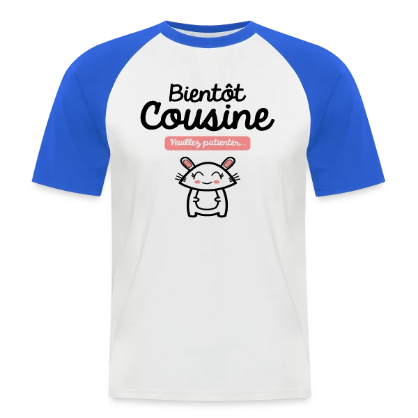 Bientôt Cousine : Annonce Mignonne sur T-shirt baseball manches courtes Homme
