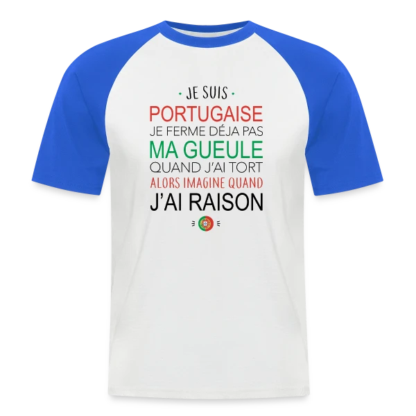 Portugaise : Ma Voix Compte, Toujours Raison ! sur T-shirt baseball manches courtes Homme