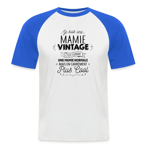 Mamie Vintage, Carrément Plus Cool sur T-shirt baseball manches courtes Homme