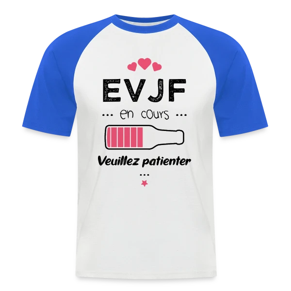 EVJF en Folie ! sur T-shirt baseball manches courtes Homme