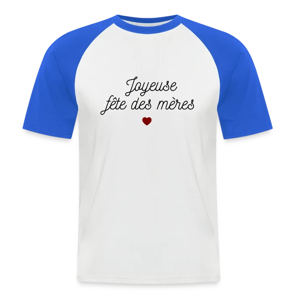 Maman Chérie : Joyeuse Fête des Mères sur T-shirt baseball manches courtes Homme