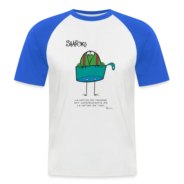Pensée Shadokienne : La Logique Absurde ! sur T-shirt baseball manches courtes Homme