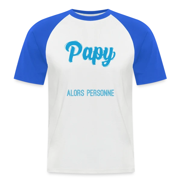 Si Papy ne peut pas le réparer... sur T-shirt baseball manches courtes Homme