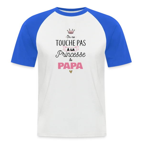 Ma Princesse de Papa sur T-shirt baseball manches courtes Homme