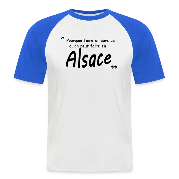 Design Alsace pour Alsaciens sur T-shirt baseball manches courtes Homme
