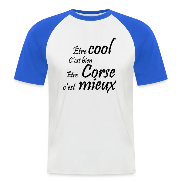 Humour 'Être Corse' sur T-shirt baseball manches courtes Homme