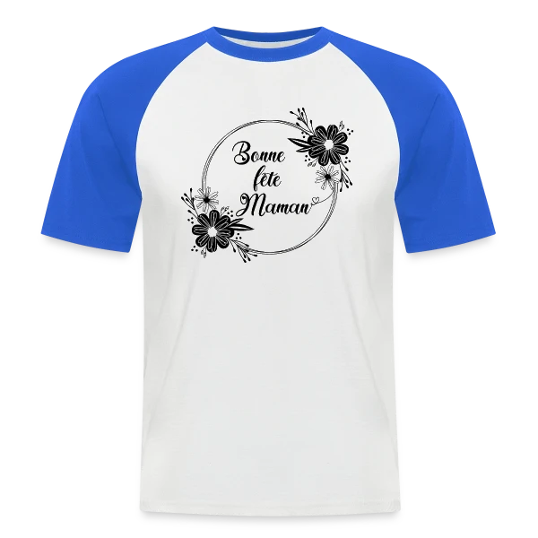 Bonne Fête Maman - Cadeau Idéal sur T-shirt baseball manches courtes Homme