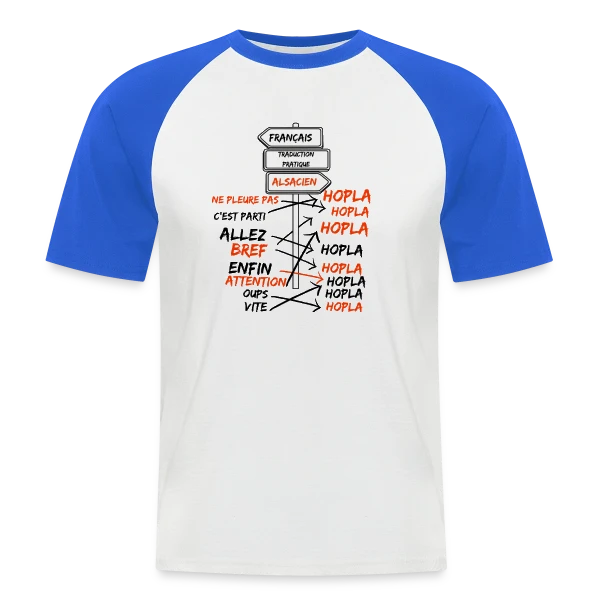 Traduction Alsacien Hopla sur T-shirt baseball manches courtes Homme