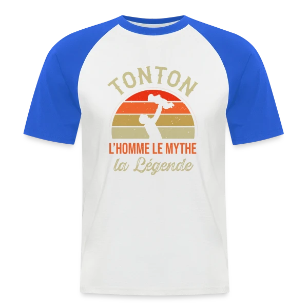 Tonton : L'Homme, Le Mythe, La Légende sur T-shirt baseball manches courtes Homme