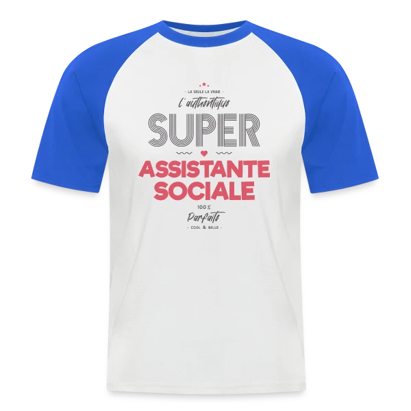 L'Authentique Super Assistante Sociale sur T-shirt baseball manches courtes Homme