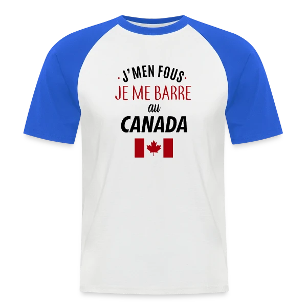J'men fous, je me barre au Canada ! sur T-shirt baseball manches courtes Homme