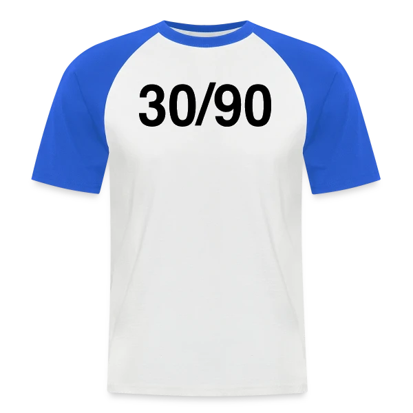 Humour Anniversaire 30/90 sur T-shirt baseball manches courtes Homme