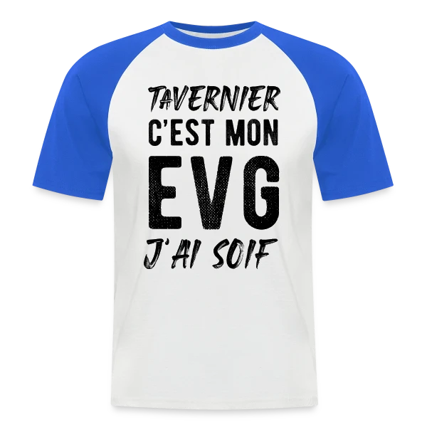 EVG Tavernier J'ai Soif sur T-shirt baseball manches courtes Homme