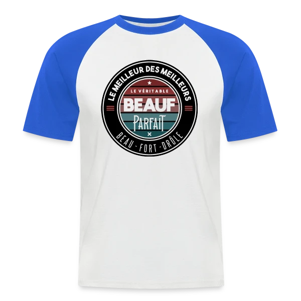 Le Véritable Beauf Parfait : Le T-shirt Humour Homme sur T-shirt baseball manches courtes Homme