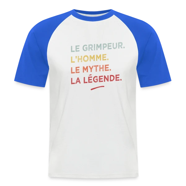 Le Grimpeur : L'Homme, Le Mythe, La Légende sur T-shirt baseball manches courtes Homme