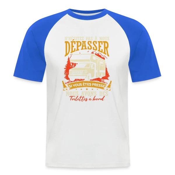 Drôle de Campeur en Camping-Car: Mes Vacances Parfaites! sur T-shirt baseball manches courtes Homme